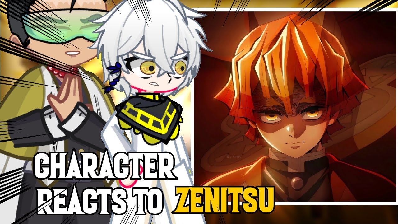 Characters reacts to Zenitsu || Compilation || Moruko || Rezero, Demon slayer ||
