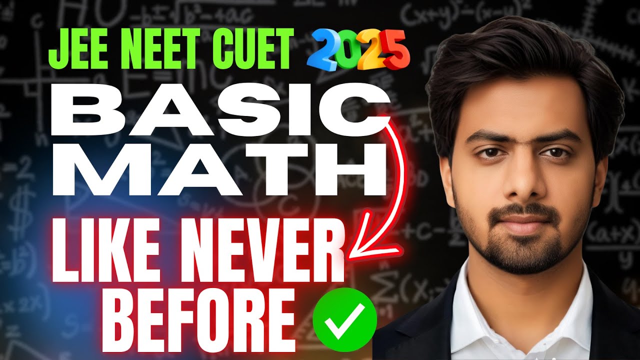 📌 BASIC MATH for Physics ONE SHOT - Everything in DETAIL | NEET 2025