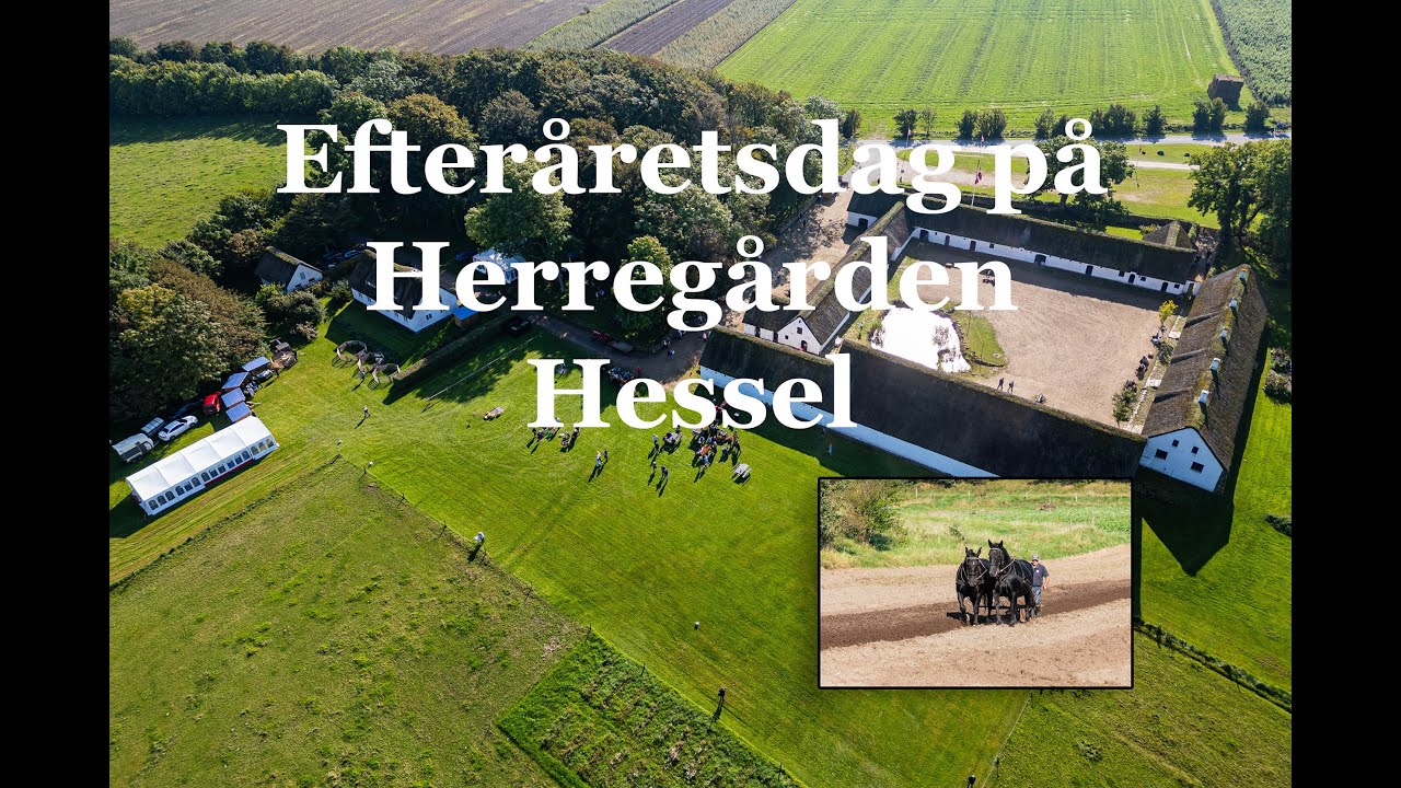 Efterårsdag 2024 på Herregården Hessel – En Dag Fyldt med Historie og Hygge