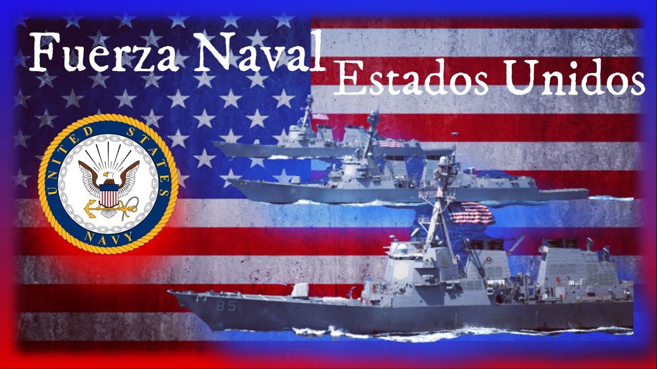 Fuerza Naval de Estados Unidos. Todos los buques