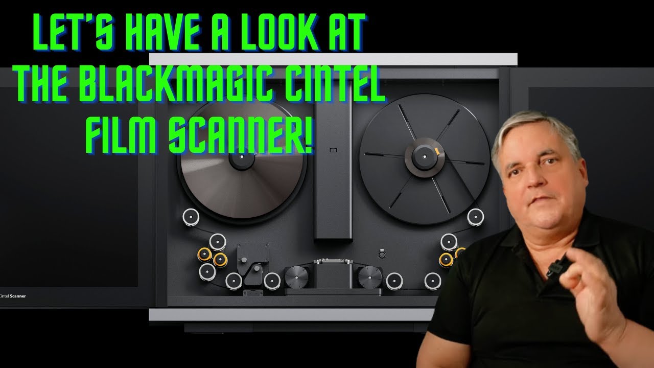 The Future of Film: Blackmagic Cintel Scanner Review