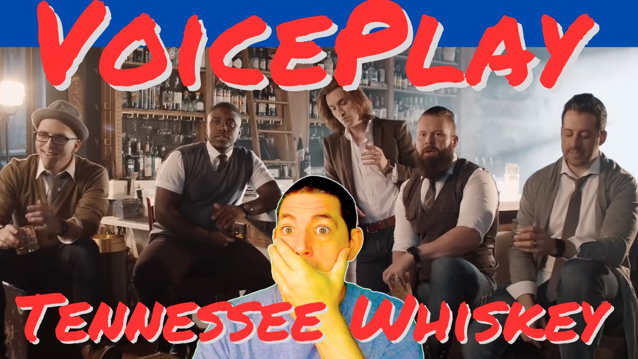 VoicePlay Reaction - Tennessee Whiskey FIRST TIME