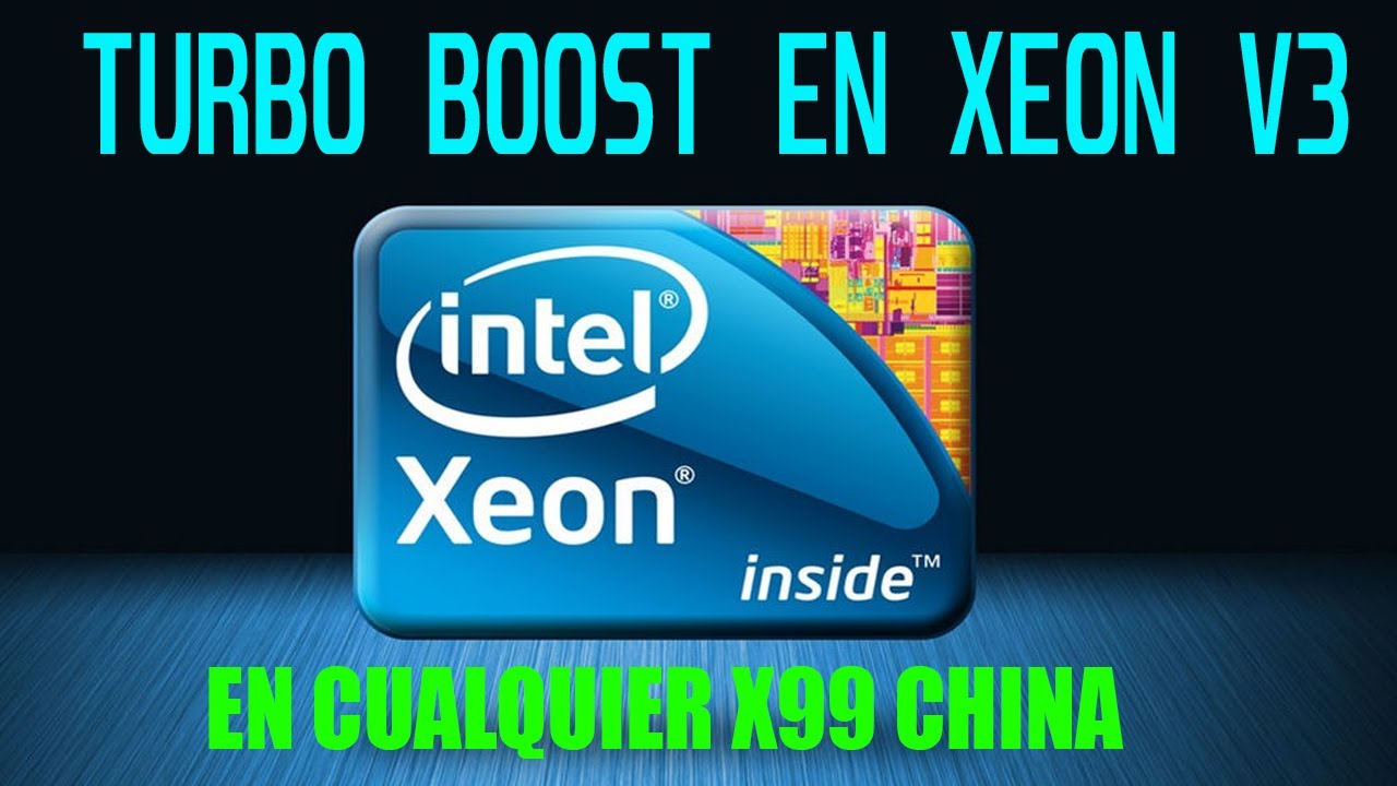 ✅Activa el Turbo de tu Xeon 26XX V3 - X99 | Tutorial Completo TBU