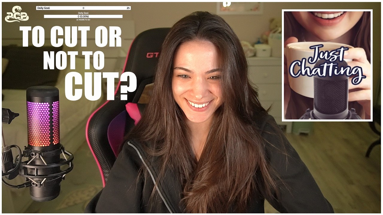 Just Chatting | To Cut Or Not To Cut | PCPatty