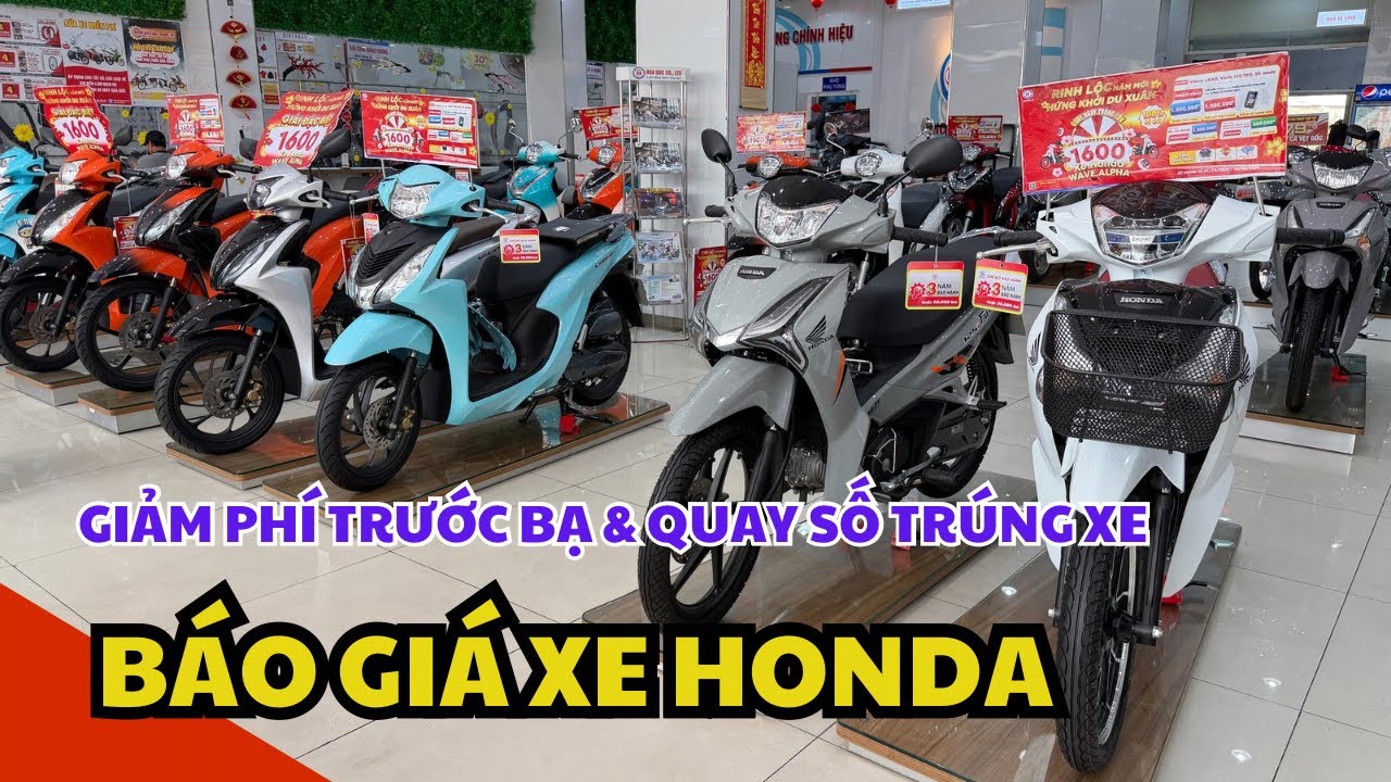 Giá Xe Honda đầu tháng 2/2026, Giảm giá trước bạ, hỗ trợ quay số trúng xe tại xe máy hoà đức