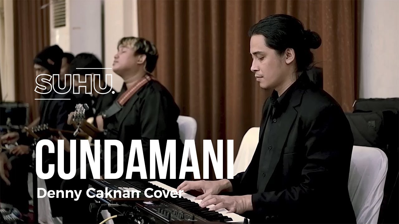 Denny Caknan - Cundamani | Cover by Suhu Entertainment