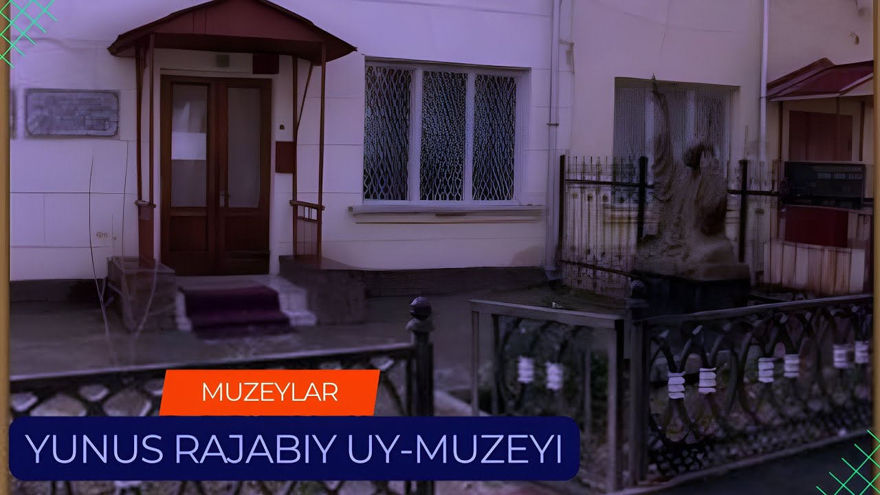 Yunus Rajabiy uy-muzeyi • 2025