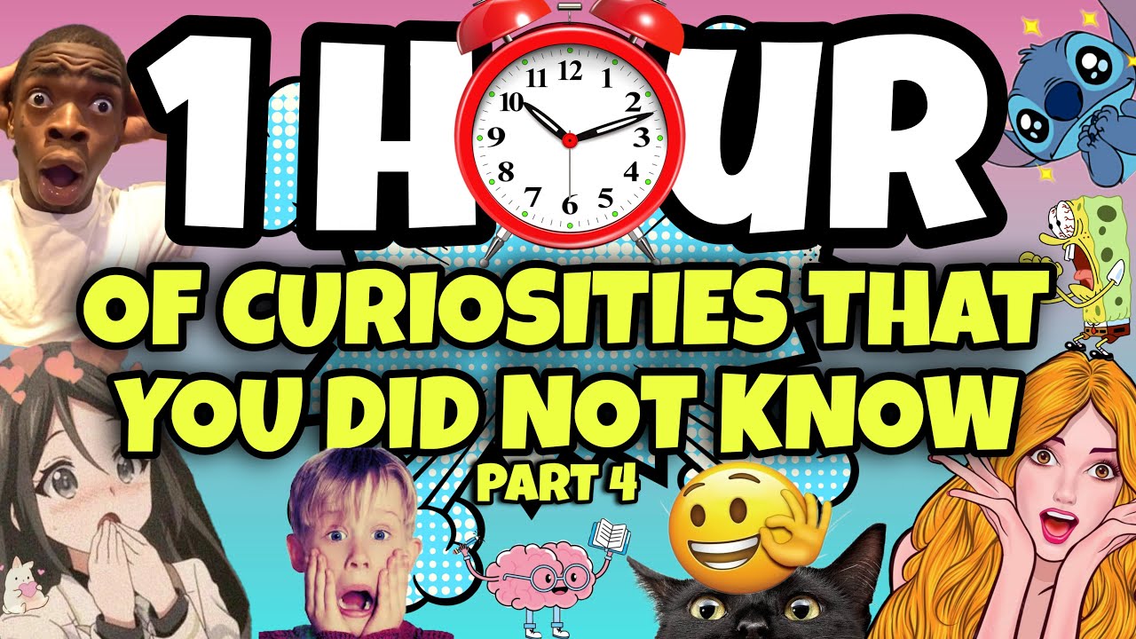 1 HOUR OF CURIOSITIES AND THINGS YOU DIDN'T KNOW 🧠⏰ # 4