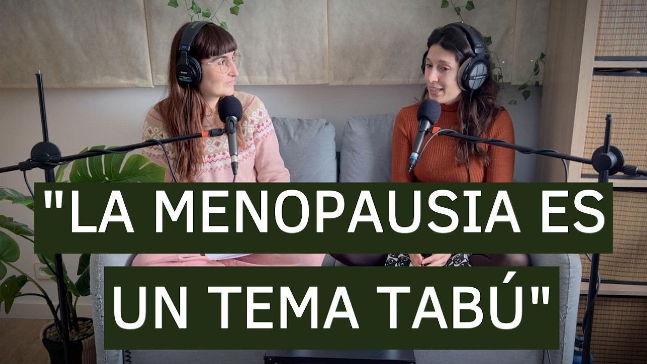 Menopausia I Amiga, hablemos