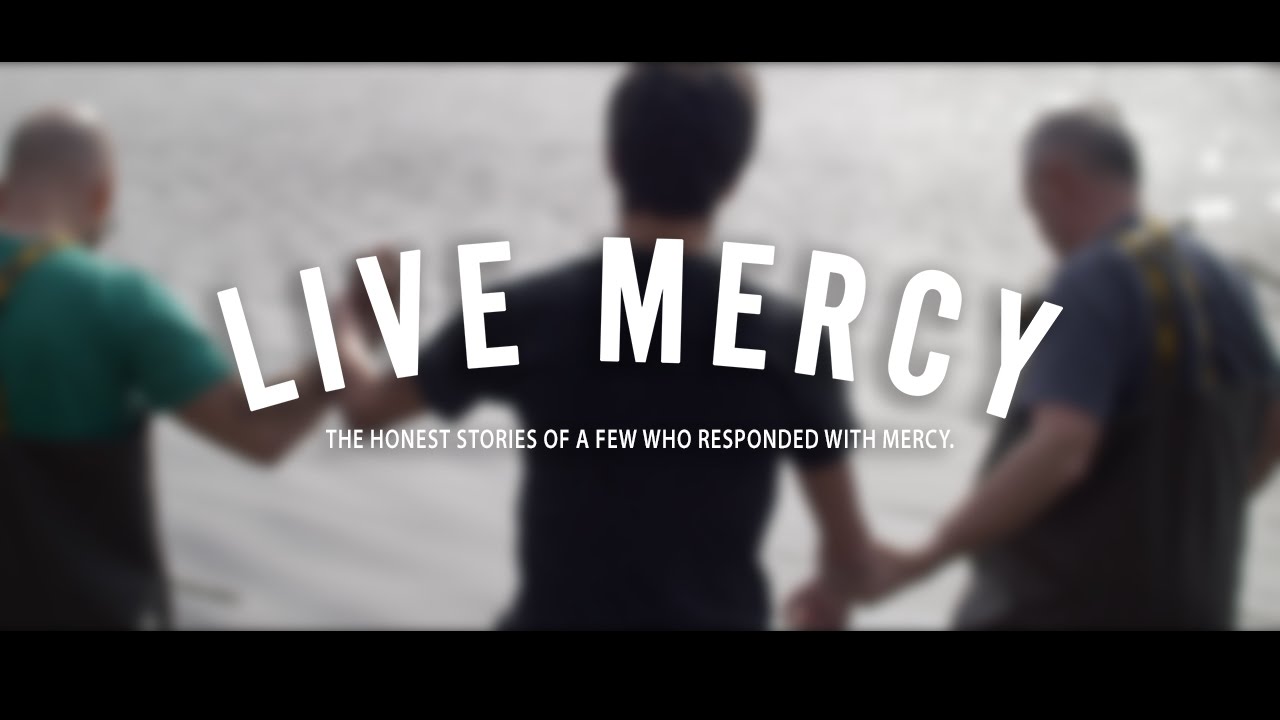 Live Mercy