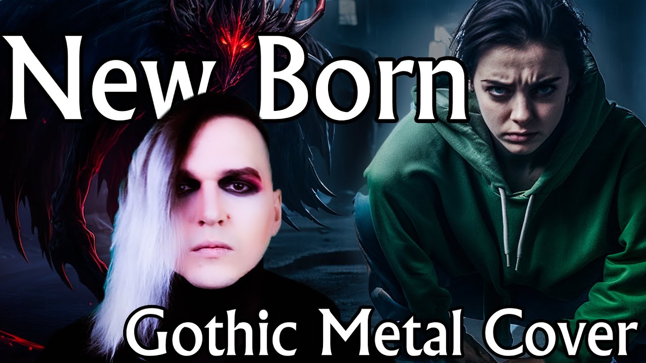 Element 14 - New Born | Gothic Metal Muse Cover