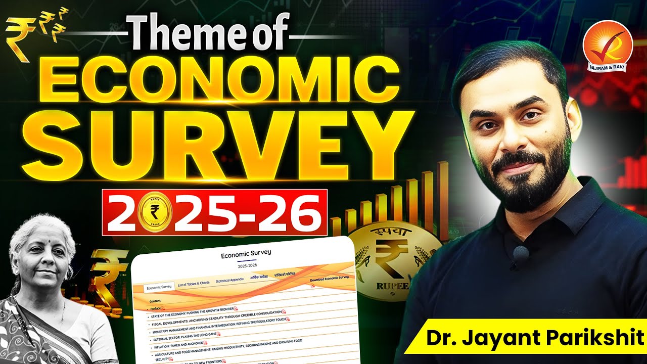 Theme Of Economic Survey 2025 - 2026 By Dr. Jayant Parikshit Sir