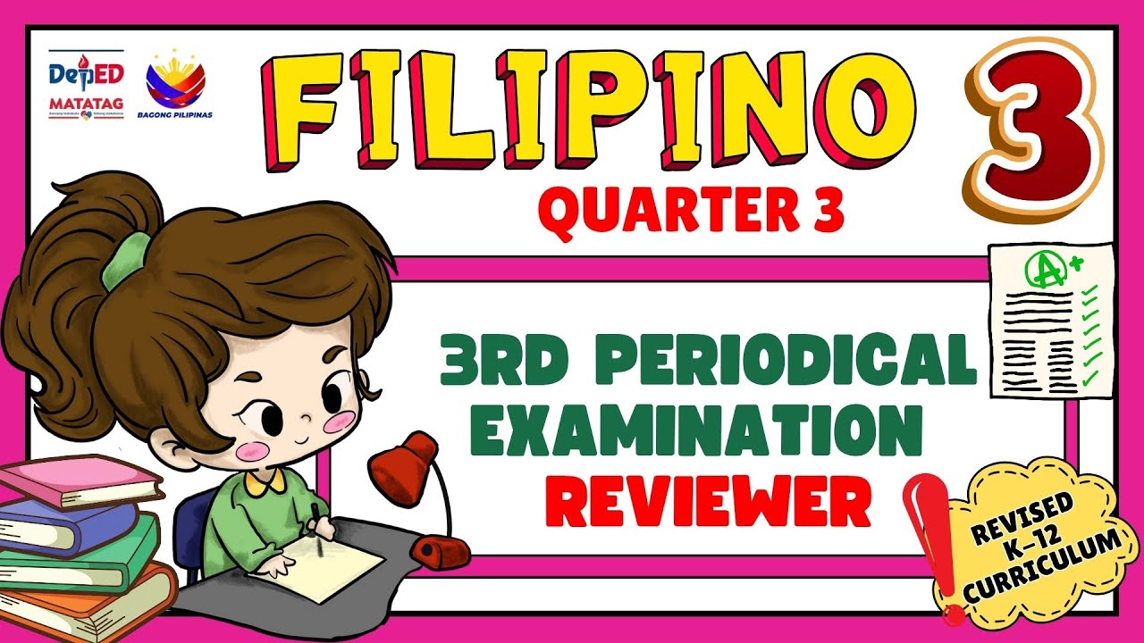 GRADE 3 FILIPINO 3 QUARTER 3 THIRD PERIODICAL TEST REVIEWER REVISED K-12- #reviewer #exam 