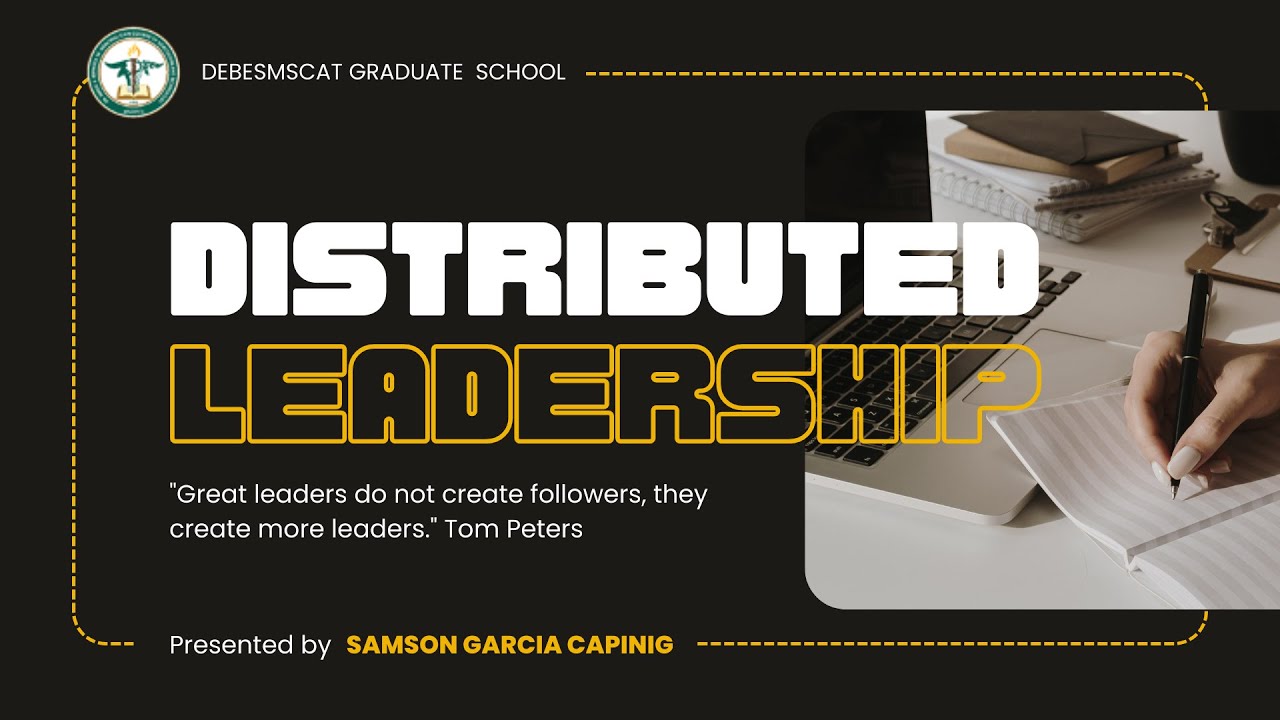 DISTRIBUTED LEADERSHIP- Meaning, Concepts and Benefits