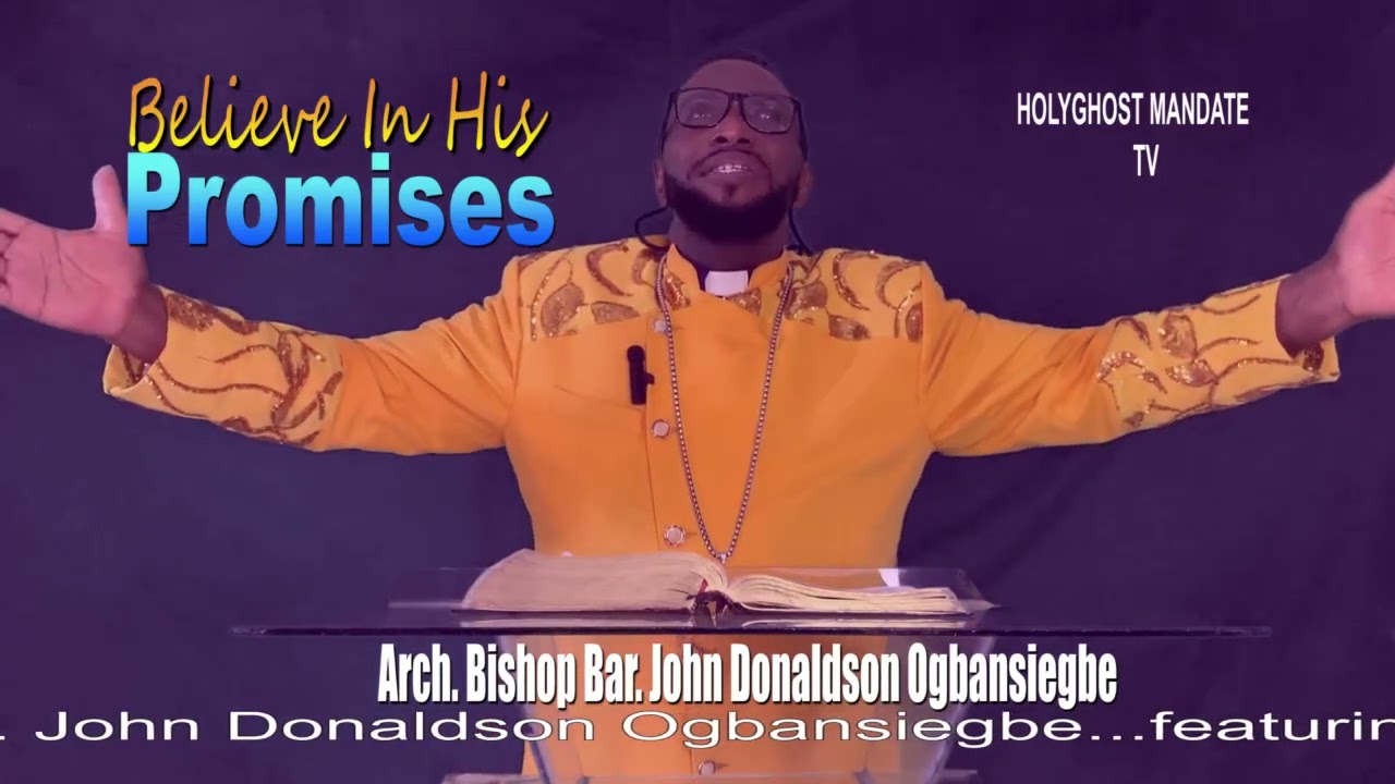 BELIEVE IN HIS PROMISES 