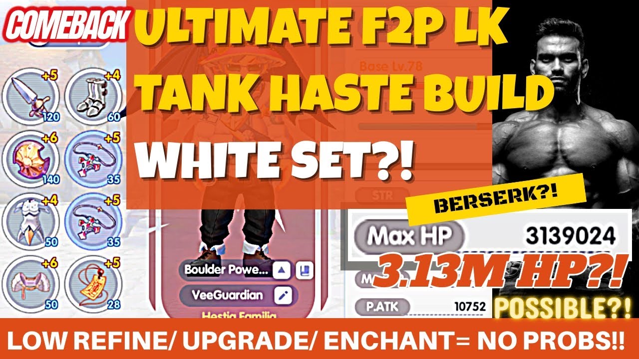 [RoX] ULTIMATE F2P TANK KNIGHT BUILD (Haste) 3.1M HP?! WHITE SET USER ~Spender Killer~ #ragnarok