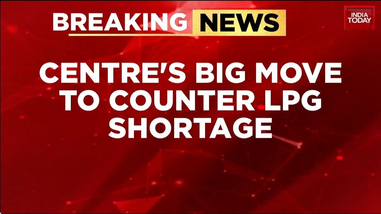 India LPG Shortage: Govt Invokes Essential Commodities Act, Refineries Told To Boost Production