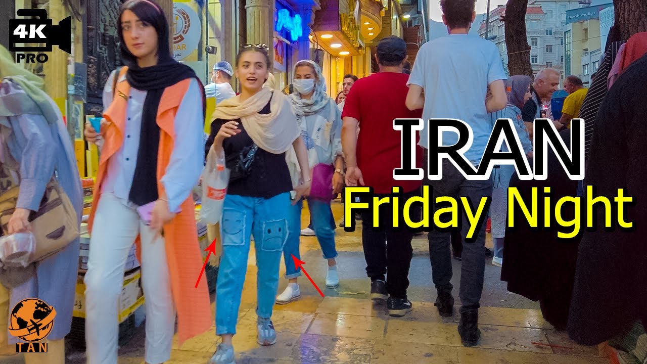 IRAN - FRIDAY NIGHT - All about Google Street Tehran - Iran Travel Vlog 4k
