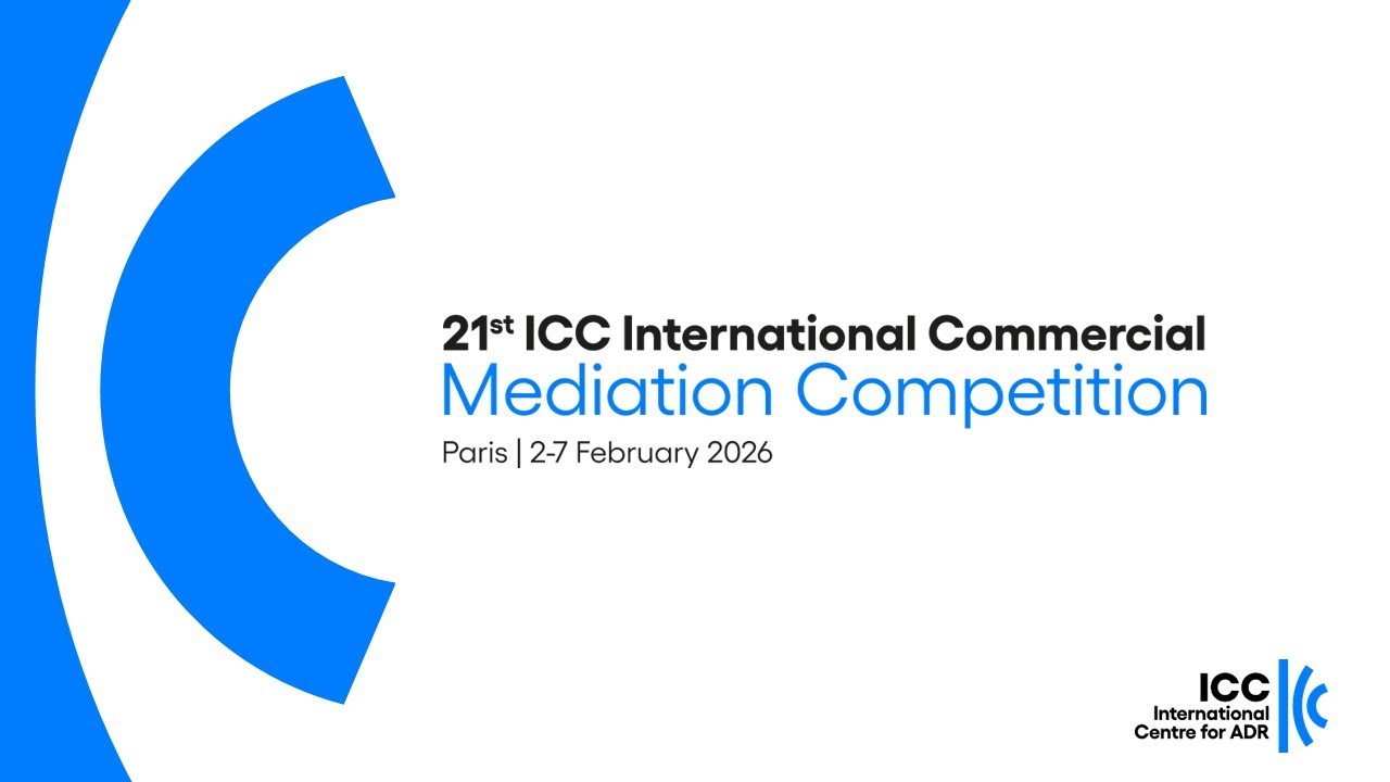 21st ICC International Mediation Competition – Finals