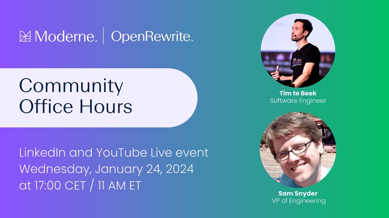 Community Office Hours | Moderne and OpenRewrite