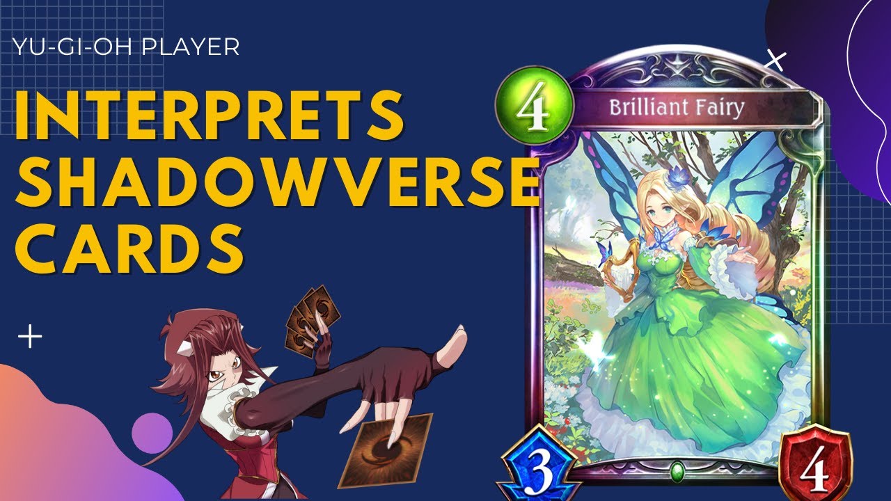 Yugioh player tries to guess how good Shadowverse cards are