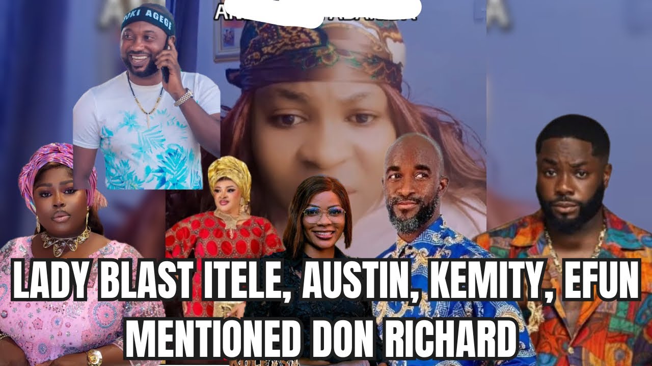 DISAPPOINTED😭 LADY BLAST ITELE, AUSTIN, KEMITY, EFUN, MENTIONED DON RICHARD |Yoruba Movie 2026 Drama