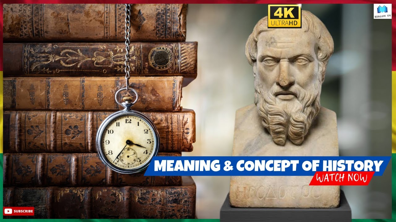 Meaning and Concept of History | What is History?