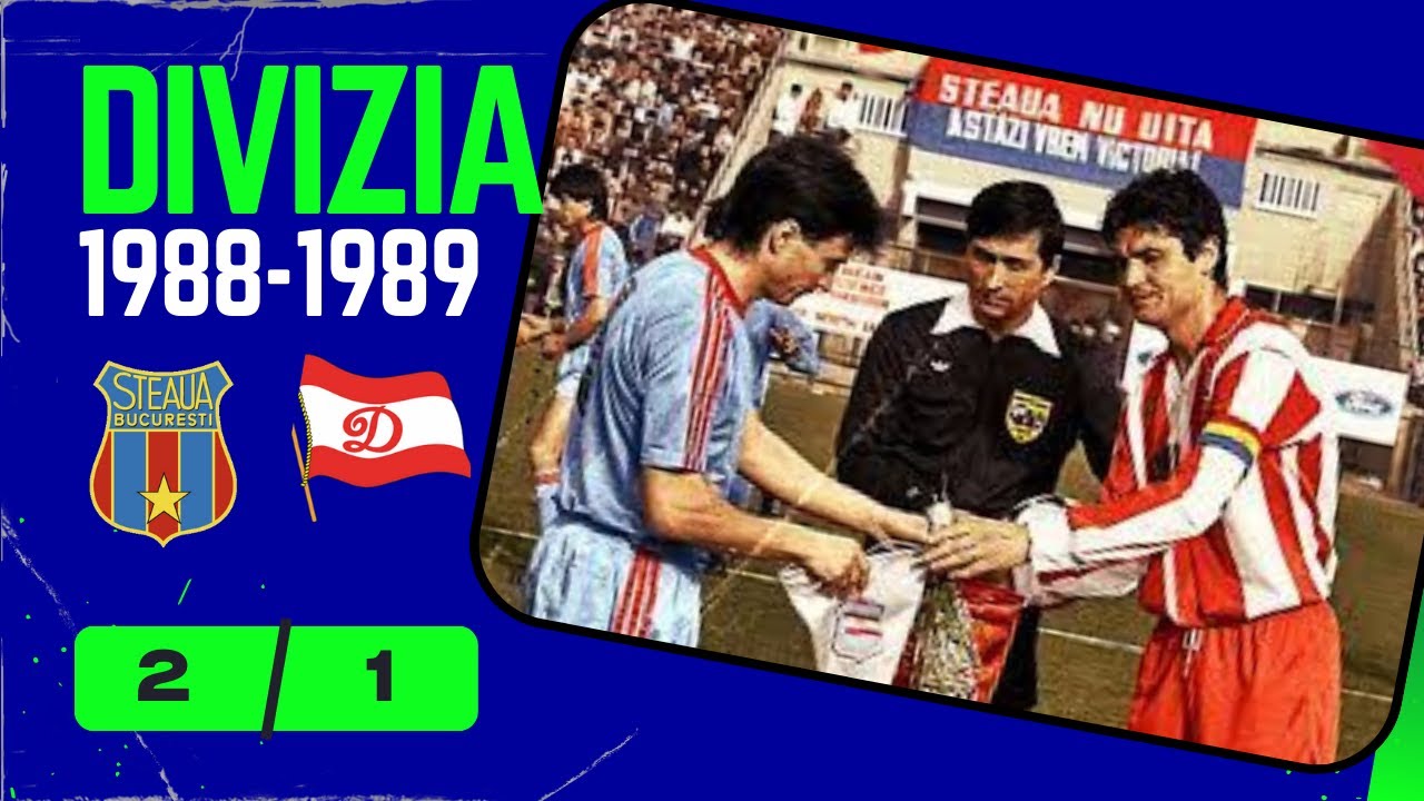 Steaua - Dinamo 2-1 | Divizia A 1988-1989 | Etapa 20