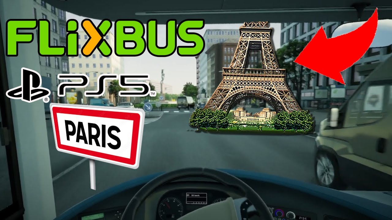 Fernbus (Flixbus) Simulator PS5 Lille - Paris Porte Maillot