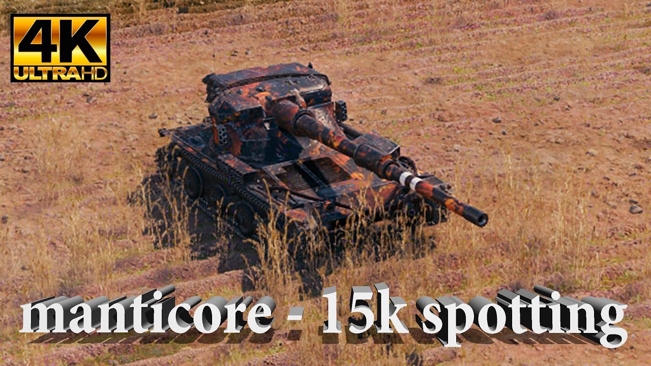 Manticore Video in Ultra HD 4K🔝 15K Spotting, 1282 DMG, 1309 EXP | World of Tanks