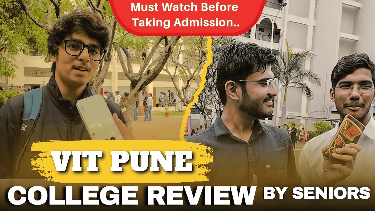 VIT Pune College Review By Seniors | College Reality |#vitpune #mhtcet #collegereview #engineering