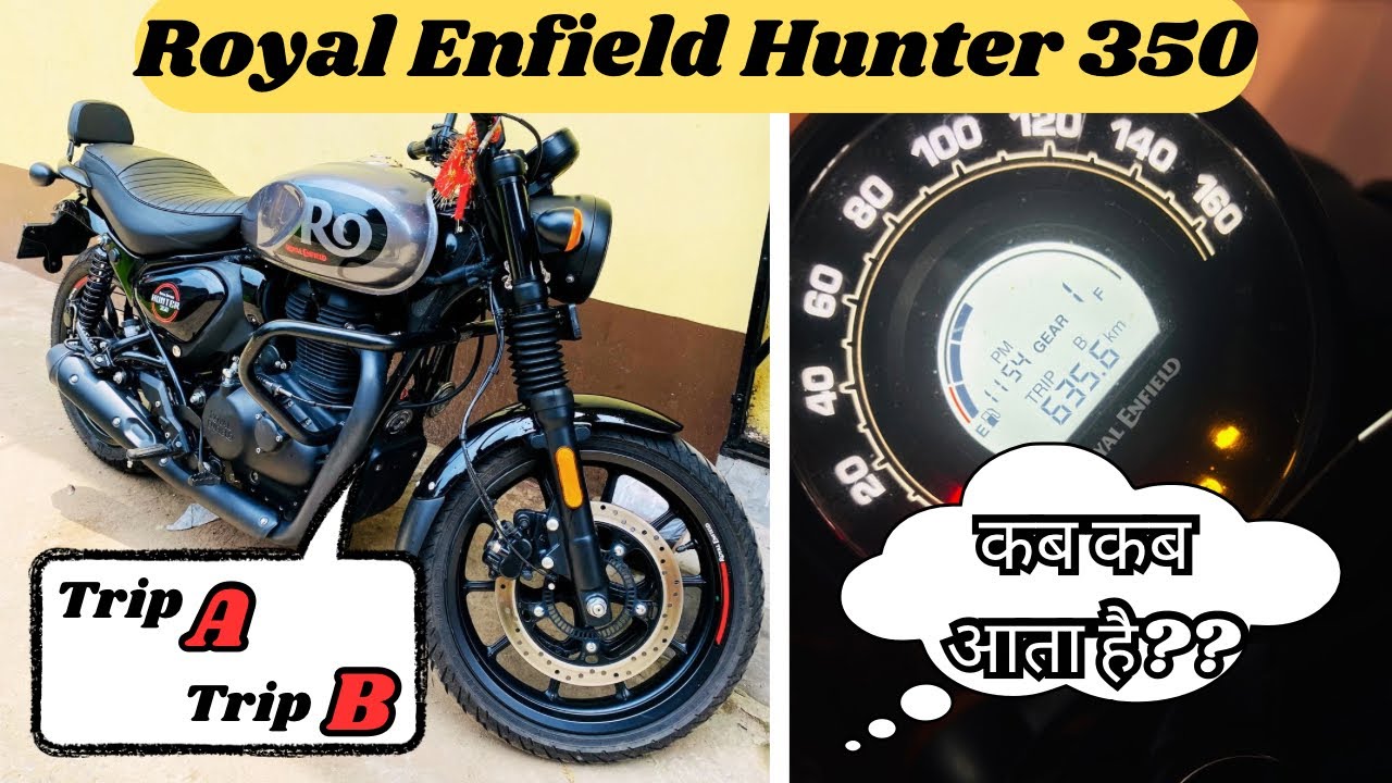 Royal Enfield Hunter 350 : Kya Trip A & Trip B hamesha same distance k liye ON rehta hai?? 🤔