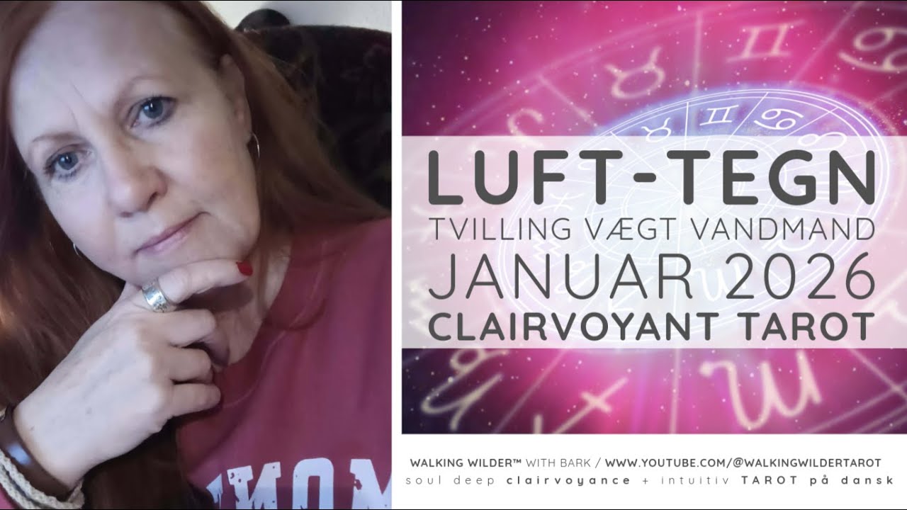 LUFT TEGN ❤ CLAIRVOYANT TAROT ❤ Tvilling Vægt Vandmand  ❤ januar 2026 ♊️♎️♒️