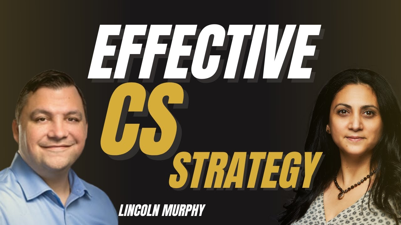 How to Create an Effective CUSTOMER SUCCESS STRATEGY