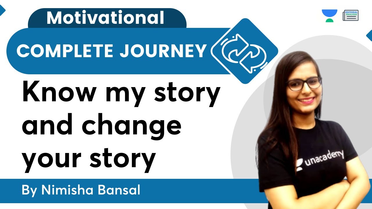 Know My Story and Change Your Story | By Nimisha Bansal