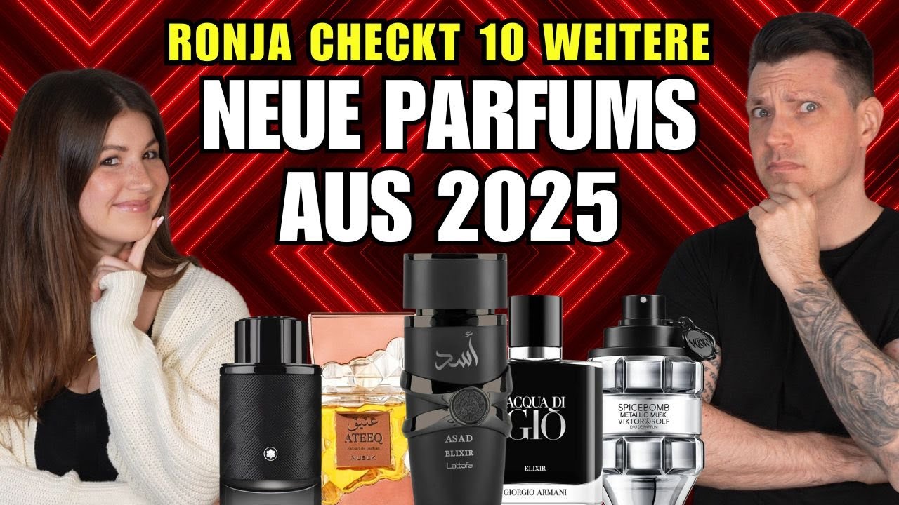 Ronja checkt 10 weitere neue Parfums aus 2025