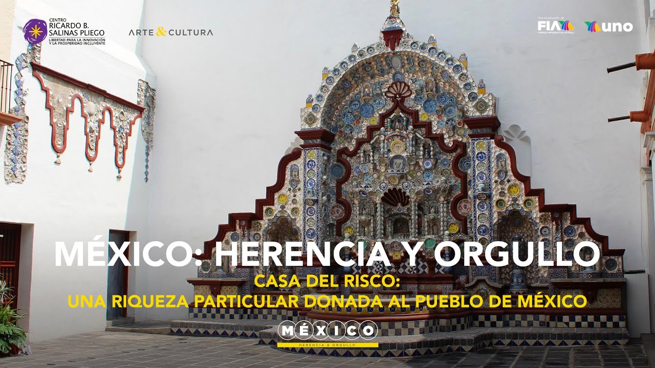Casa del Risco: una riqueza particular donada al pueblo de México