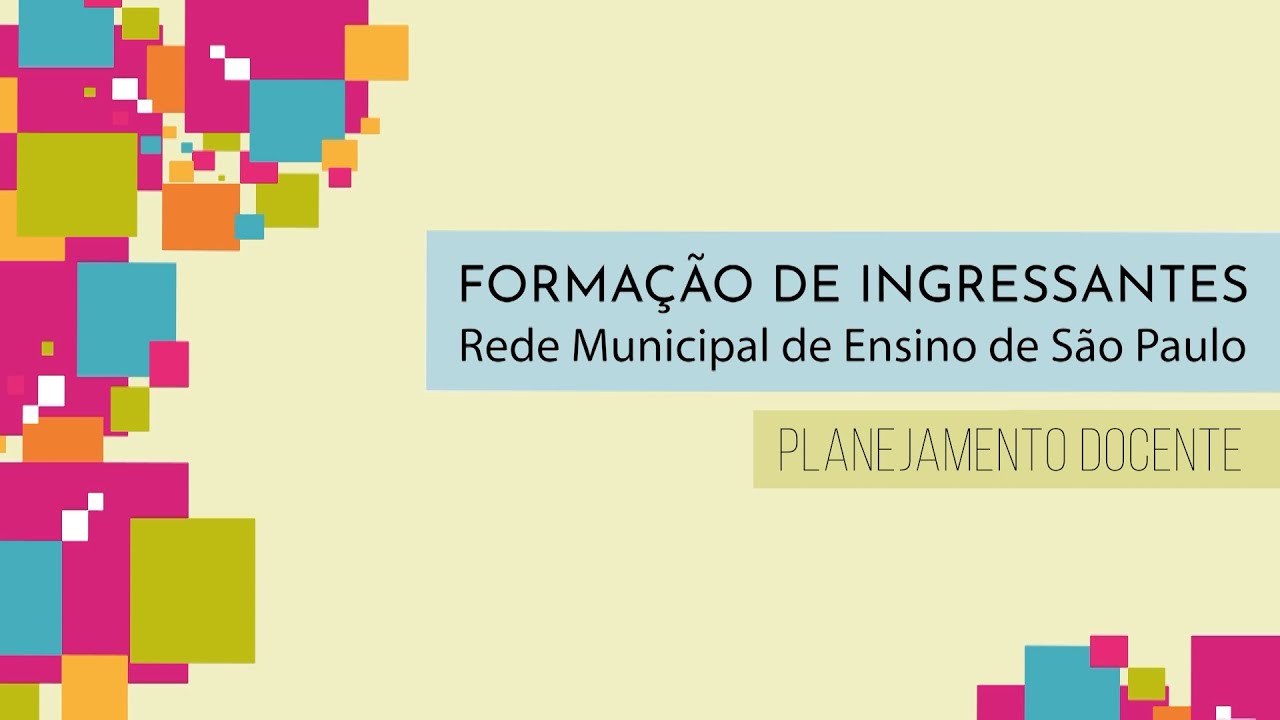 FORMAÇÃO DE INGRESSANTES - PLANEJAMENTO DOCENTE
