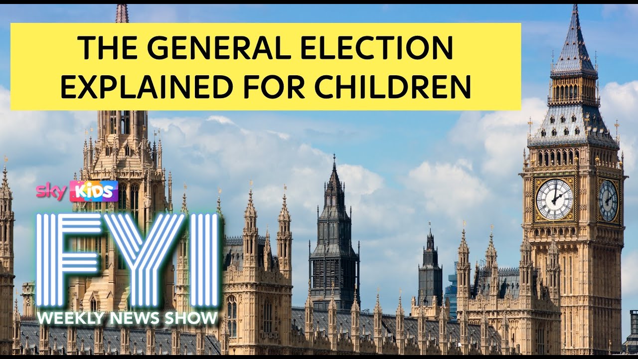 FYI: The General Election Explained for Children
