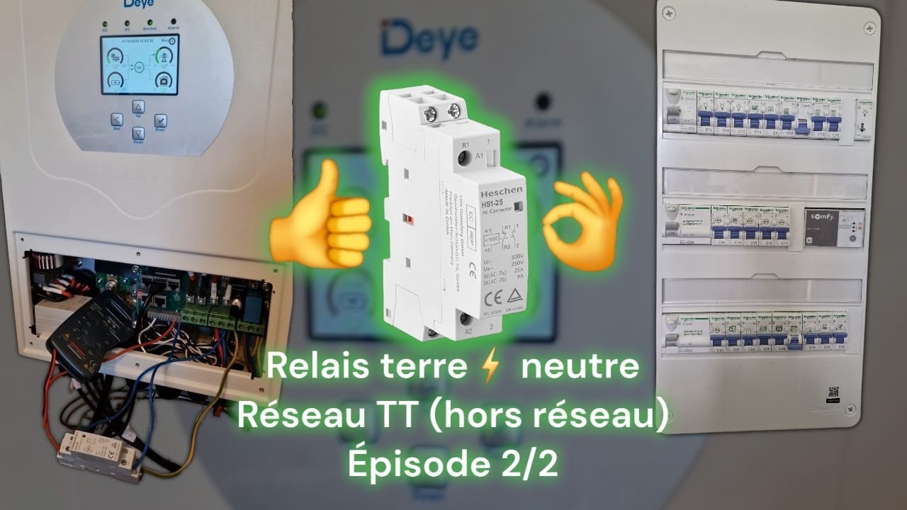 🔥 SÉCURITÉ MAXIMALE : Tuto Complet relais Terre-Neutre sur Onduleur DEYE 6k (2/2) 🛠️🔋