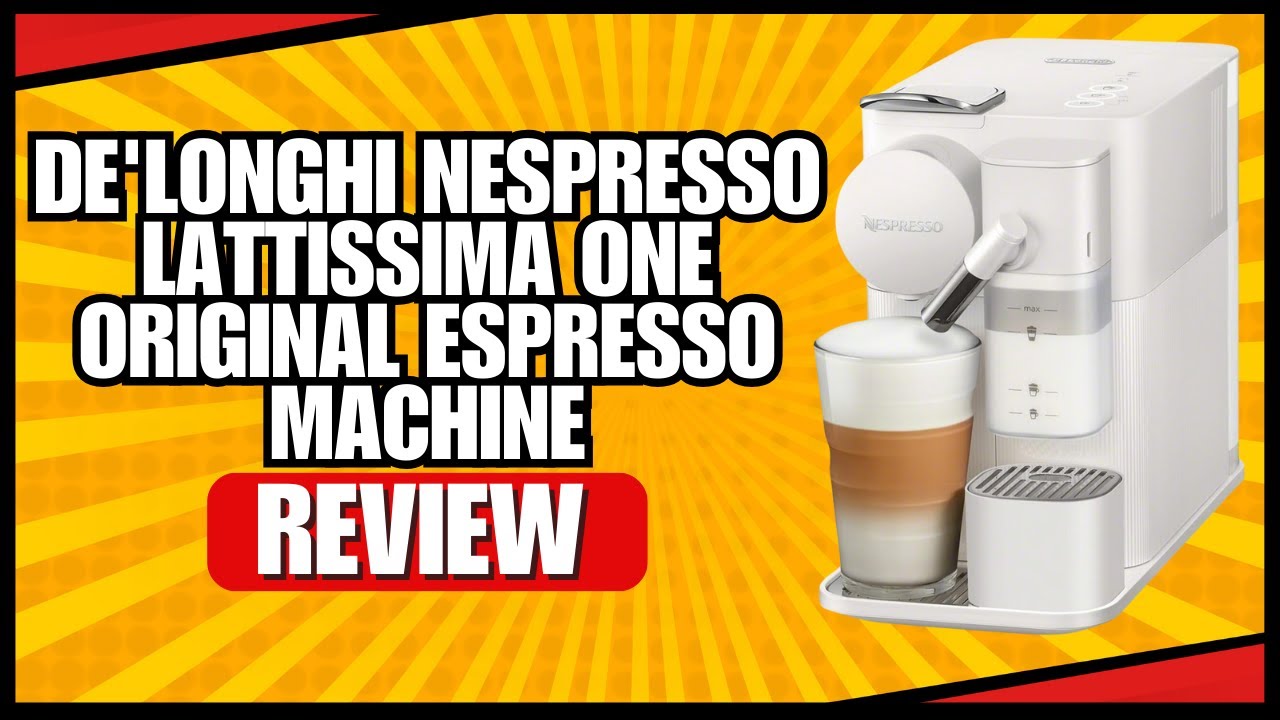 Обзор оригинальной эспрессо-машины De'Longhi Nespresso Lattissima One