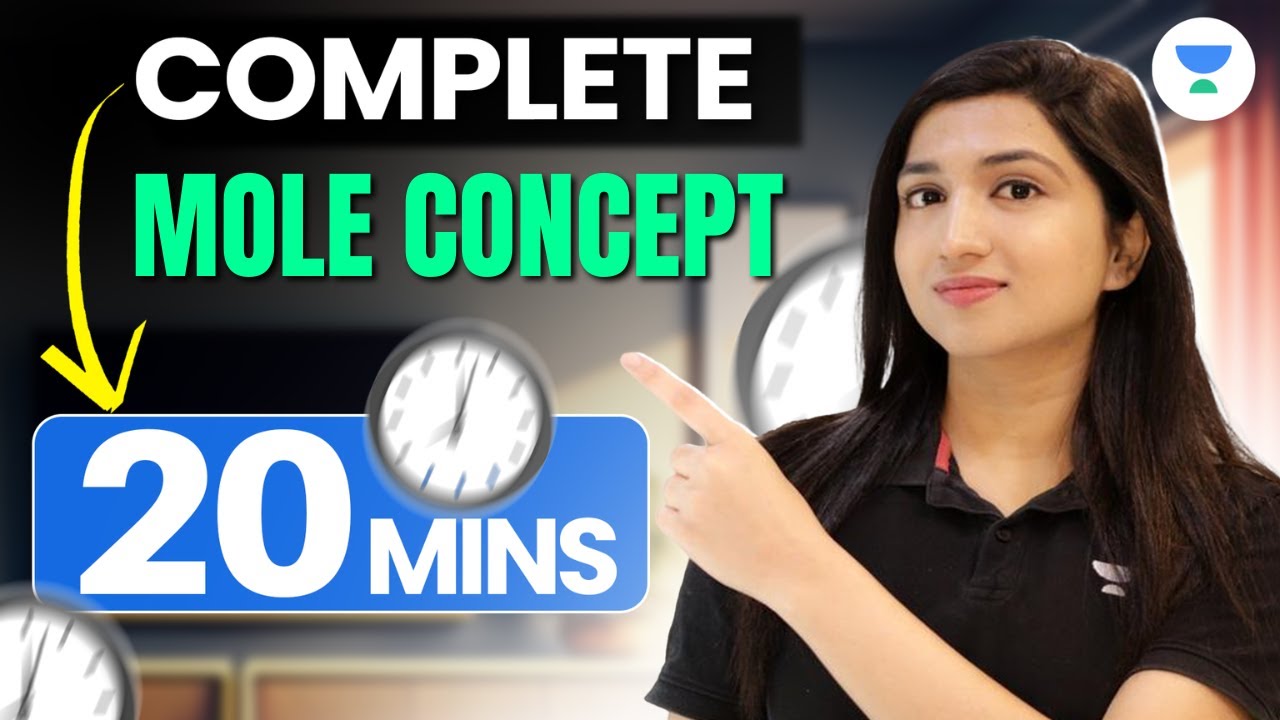 Mole Concept | Chemistry in 20 Minutes ✅ NEET 2024 | Akansha Karnwal
