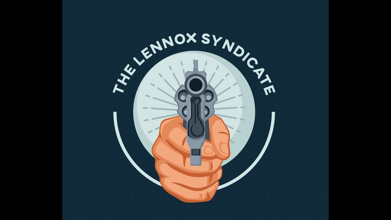 [IMRP] The Lennox Syndicate #2