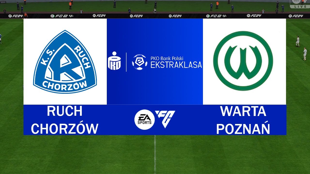 FC 24 | Ekstraklasa | 2023/2024 | Ruch Chorzów - Warta Poznań
