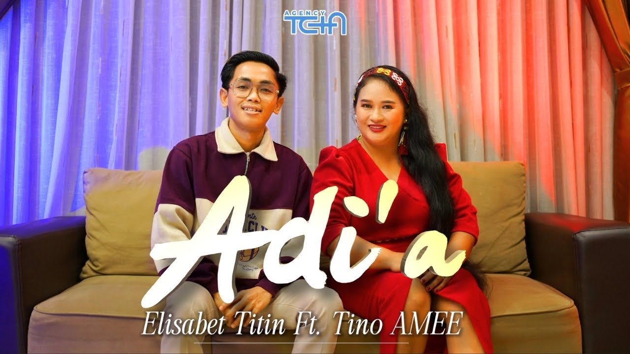 ADI'A - ELISABET TITIN FEAT. TINO AMEE || LAGU DAYAK KALIMANTAN