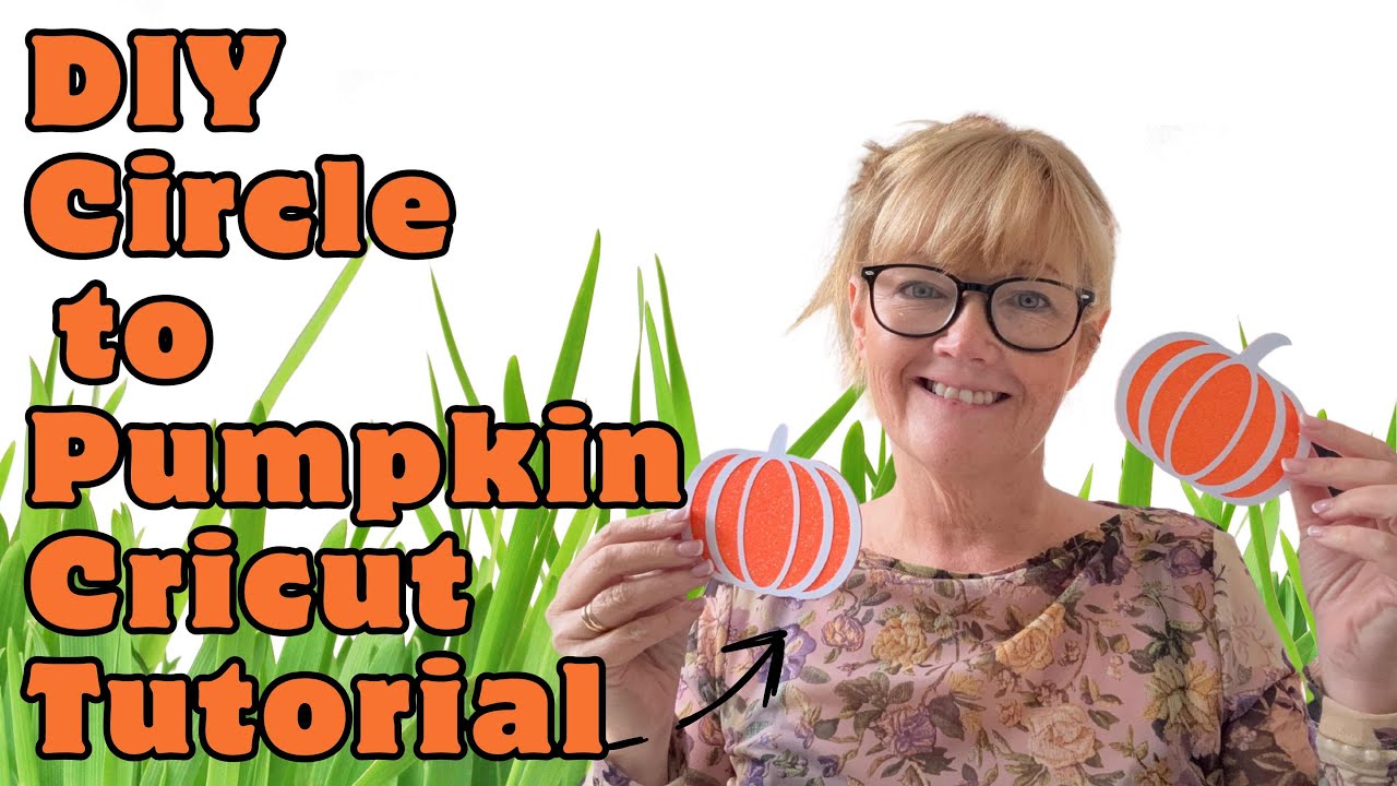 How to Make a Pumpkin in Cricut Design Space (From Just a Circle!)