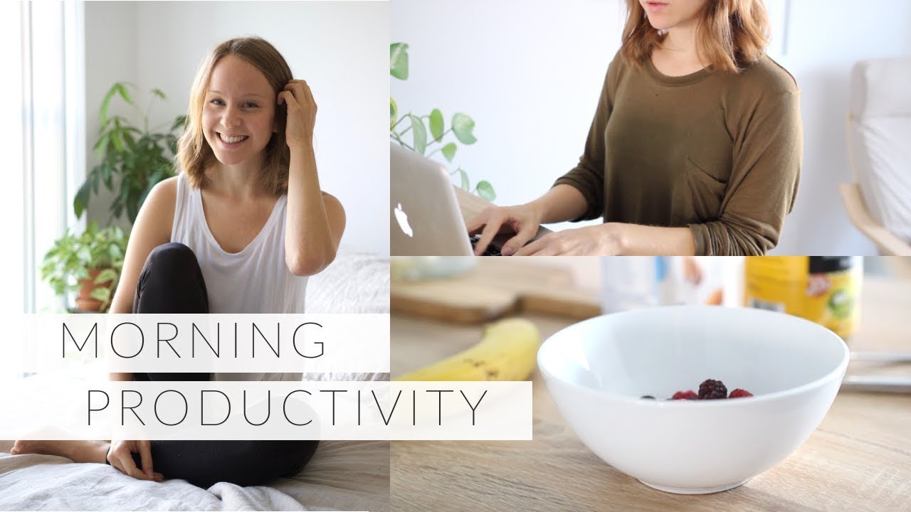 MORNING PRODUCTIVITY HABITS | 6 ways to feel motivated, productive & energized