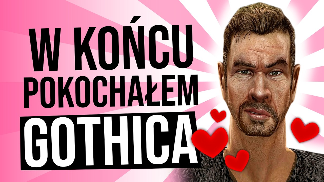 Dzięki Gothic REMAKE w końcu pokochałem Gothica