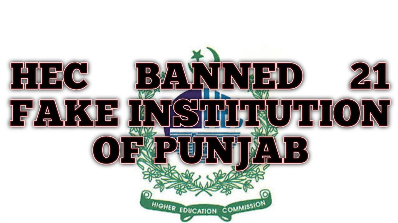 HEC Banned 21 Sub-Campuses of 06 Universities | List of HEC Banned Campuses 2020