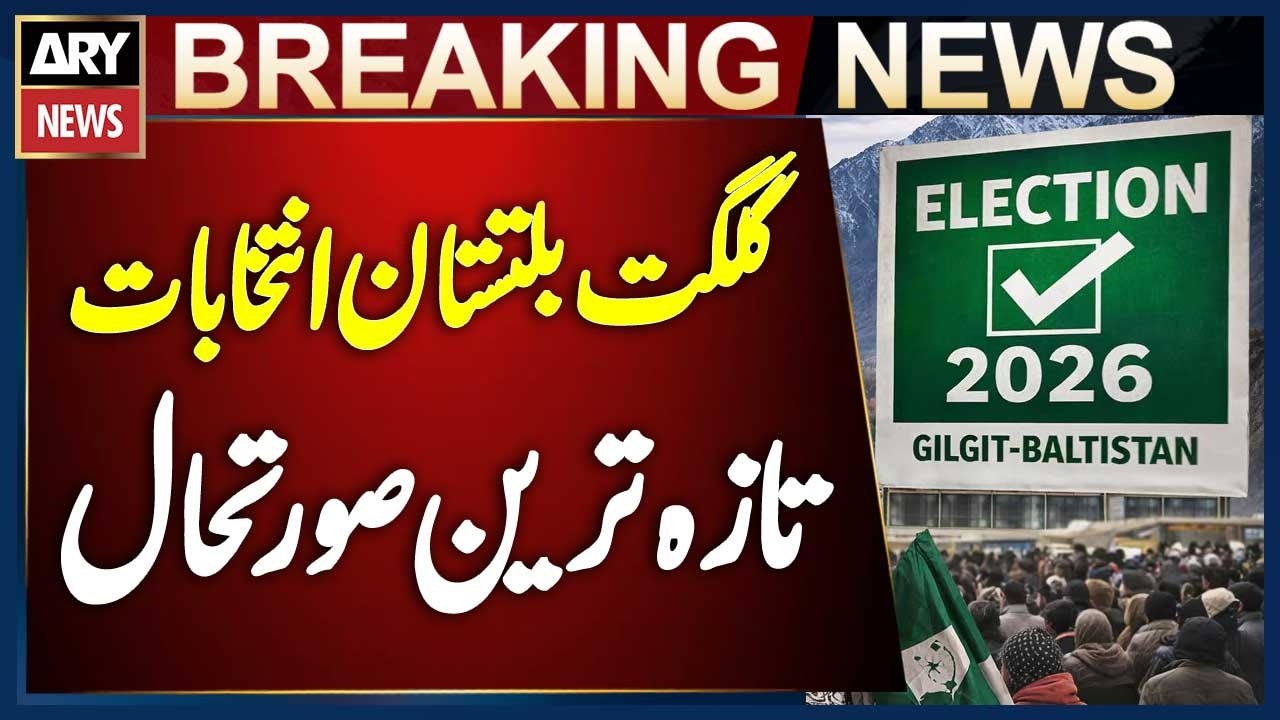 Gilgit-Baltistan Elections: Real-Time Updates